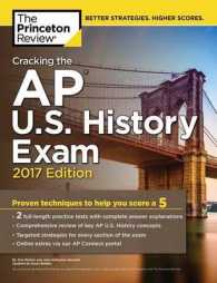 Cracking the Ap U.s. History Exam 2017 (Princeton Review Ap Us History Prep)