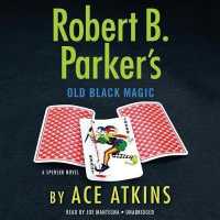 Robert B. Parker's Old Black Magic (7-Volume Set) (Spenser) （Unabridged）