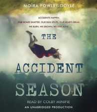 The Accident Season (6-Volume Set) （Unabridged）