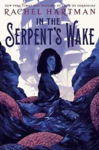 In the Serpent's Wake -- Hardback (English Language Edition)
