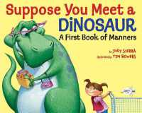 Suppose You Meet a Dinosaur: a First Book of Manners