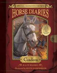 Horse Diaries #13: Cinders (Horse Diaries Special Edition) (Horse Diaries) -- Paperback / softback