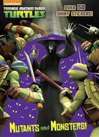 Mutants and Monsters! (Teenage Mutant Ninja Turtles) （ACT CLR CS）