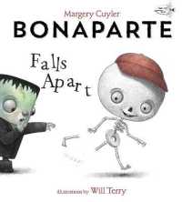 Bonaparte Falls Apart : A Funny Skeleton Book for Kids and Toddlers