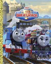 Thomas & Friends the Great Race : The Movie (Big Golden Books)