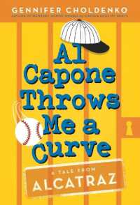 Al Capone Throws Me a Curve (Tales from Alcatraz)