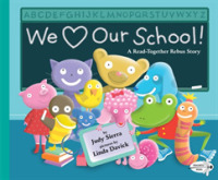 We Love Our School! : A Read-Together Rebus Story （Reprint）