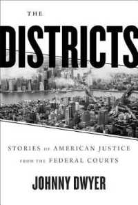 The Districts : Stories of American Justice from the Federal Courts