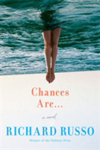 Chances Are . . . : A novel