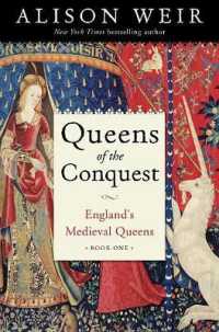 Queens of the Conquest (England's Medieval Queens)
