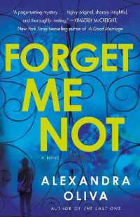 Forget Me Not : A Novel