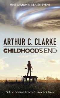アーサー・C・クラーク 『地球幼年期の終わり』（原書）<br>Childhood's End (Syfy TV Tie-in) : A Novel