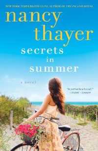 Secrets in Summer : A Novel