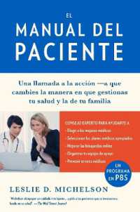 El manual del paciente / the Patient's Playbook