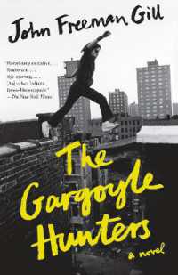The Gargoyle Hunters : A Novel