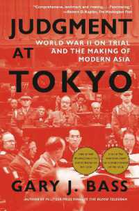 Judgment at Tokyo : World War II on Trial and the Making of Modern Asia
