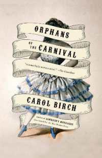 Orphans of the Carnival : A Novel