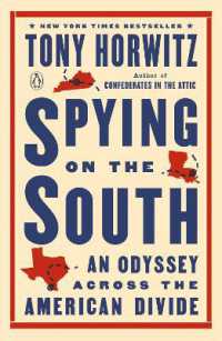 Spying on the South : An Odyssey Across the American Divide