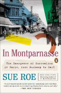 In Montparnasse : The Emergence of Surrealism in Paris, from Duchamp to Dalí
