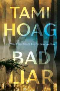 Bad Liar : A Novel