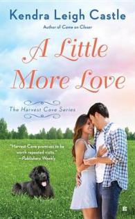 A Little More Love (Harvest Cove)