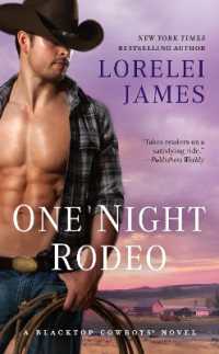 One Night Rodeo (Blacktop Cowboys Novel)