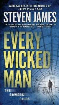 Every Wicked Man (The Bowers Files)