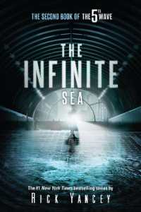 The Infinite Sea : The Second Book of the 5th Wave (The 5th Wave)