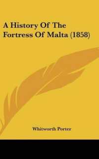 A History of the Fortress of Malta (1858)
