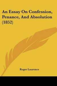 An Essay on Confession, Penance, and Absolution (1852)