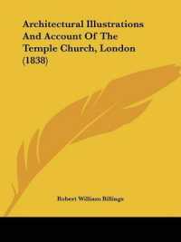 Architectural Illustrations and Account of the Temple Church, London (1838)
