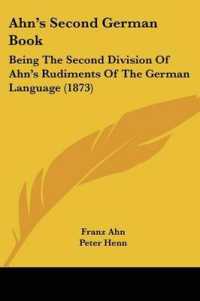 Ahn's Second German Book : Being the Second Division of Ahn's Rudiments of the German Language (1873)