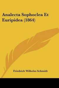 Analecta Sophoclea Et Euripidea (1864)
