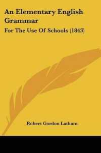 An Elementary English Grammar : For the Use of Schools (1843)