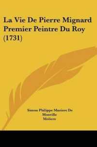 La Vie De Pierre Mignard Premier Peintre Du Roy (1731)