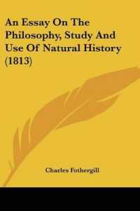 An Essay on the Philosophy, Study and Use of Natural History (1813)
