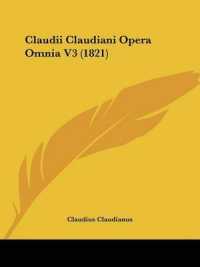 Claudii Claudiani Opera Omnia V3 (1821)