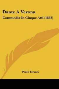 Dante a Verona : Commedia in Cinque Atti (1862)