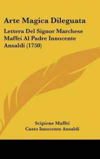 Arte Magica Dileguata : Lettera Del Signor Marchese Maffei Al Padre Innocente Ansaldi (1750)
