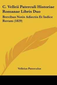C. Velleii Paterculi Historiae Romanae Libris Duo : Brevibus Notis Adiectis Et Indice Rerum (1829)