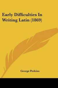 Early Difficulties in Writing Latin (1869)