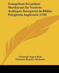Evangelium Secundum Matthaeum Ex Versione Aethiopici Interpretis in Bibliis Polyglottis Anglicanis (1749)