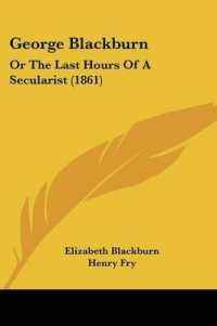 George Blackburn : Or the Last Hours of a Secularist (1861)