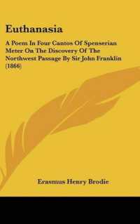 Euthanasia : A Poem in Four Cantos of Spenserian Meter on the Discovery of the Northwest Passage by Sir John Franklin (1866)