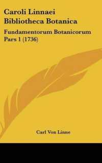 Caroli Linnaei Bibliotheca Botanica : Fundamentorum Botanicorum Pars 1 (1736)