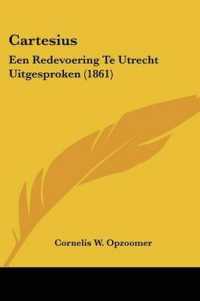 Cartesius : Een Redevoering Te Utrecht Uitgesproken (1861)