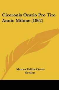 Ciceronis Oratio Pro Tito Annio Milone (1862)