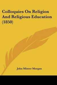 Colloquies on Religion and Religious Education (1850)