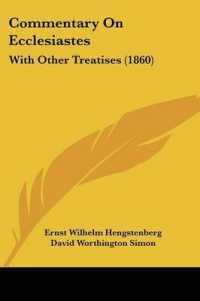 Commentary on Ecclesiastes : With Other Treatises (1860)