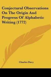 Conjectural Observations on the Origin and Progress of Alphabetic Writing (1772)